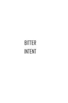 Paperback bitter intent Book