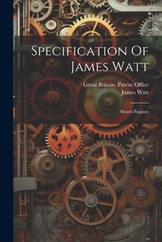 Paperback Specification Of James Watt: Steam Engines Book