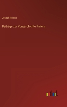 Hardcover Beiträge zur Vorgeschichte Italiens [German] Book