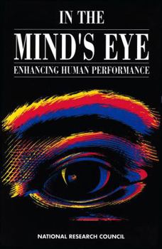 In the Mind's Eye: Enhancing Human Performance