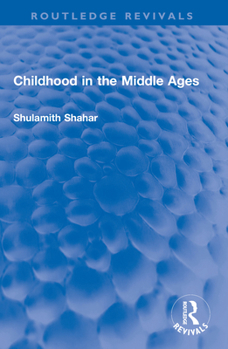 Paperback Childhood in the Middle Ages Book