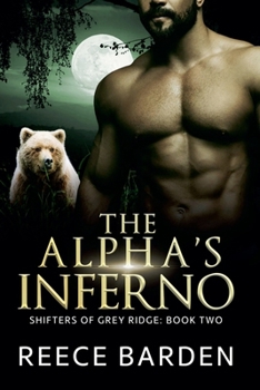 Paperback The Alpha's Inferno Book