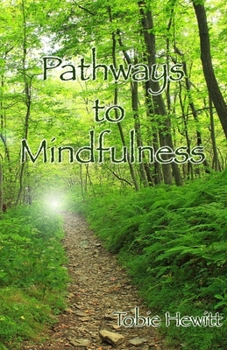 Paperback Pathways to Mindfulness Book