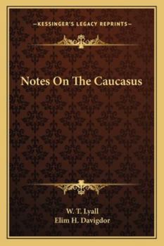 Paperback Notes On The Caucasus Book