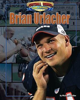 Brian Urlacher - Book  of the Football Heroes Making a Difference