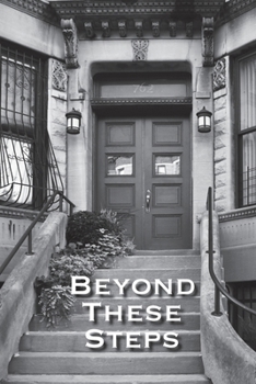 Paperback Beyond These Steps: Bible Study Lessons From Sugar Hill Mennonite Mission Book