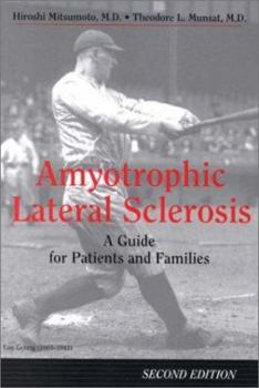 Paperback Amyotrophic Lateral Sclerosis: A Guide for Patients and Families Book