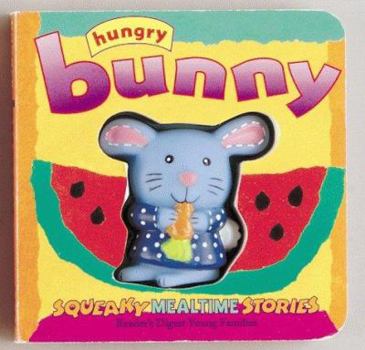 Board book Hungry Bunny [With Attached 3-D Vinyl Figure] Book