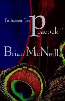 To Answer the Peacock - Book #2 of the Busker