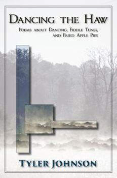 Paperback Dancing the Haw Book