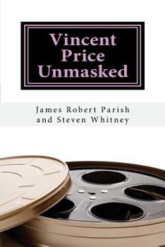 Paperback Vincent Price Unmasked: A Biography Book