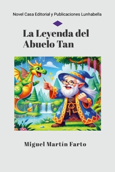 Paperback La Leyenda del Abuelo Tan [Spanish] Book