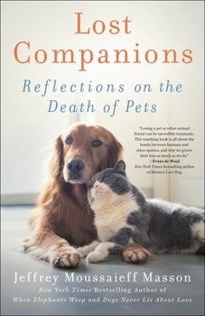 Hardcover Lost Companions: Reflections on the Death of Pets Book