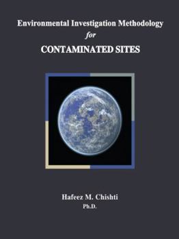 Paperback Environmental Investigation Methodology for Contaminated Sites Book