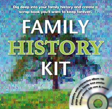 Paperback Family History Kit [With CDROM and Family Album Scrapbook and Stickers and Family Tree Poster and Envelopes and Noteca Book