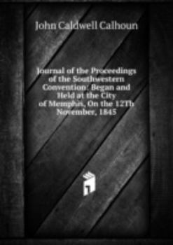 Hardcover Journal of the Proceedings of the South Book