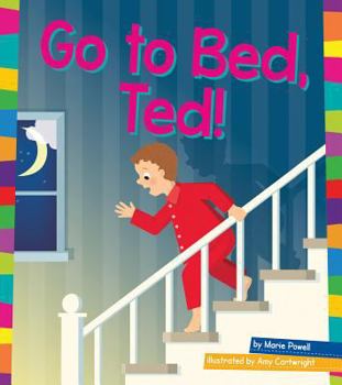 Go to Bed, Ted! - Book  of the Word Families