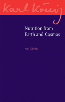 Paperback Nutrition from Earth and Cosmos Book