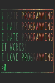 Paperback Programmer: Programmer Notebook The perfect gift idea for programmers or IT enthusiasts. The paperback has 120 white pages with do Book