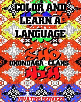 Paperback Color and Learn a Language: Onondaga -Clans Book