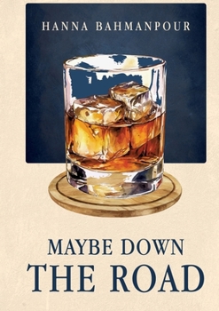 Paperback Maybe down the road Book