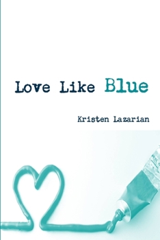 Paperback Love Like Blue Book
