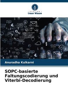 Paperback SOPC-basierte Faltungscodierung und Viterbi-Decodierung [German] Book