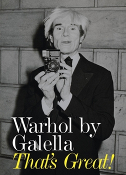 Hardcover Warhol by Galella: That's Great! Book