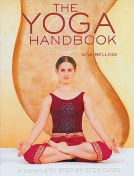 Paperback The Yoga Handbook: A Complete Step-By-Step Guide Book