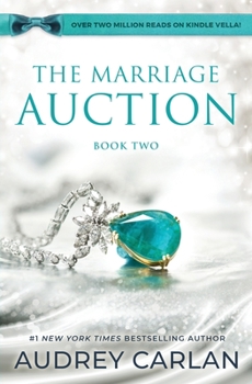 The Marriage Auction: Season One, Volume Two - Book #2 of the Marriage Auction