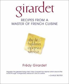 Hardcover Girardet: Recipes from a Master of French Cuisine Book