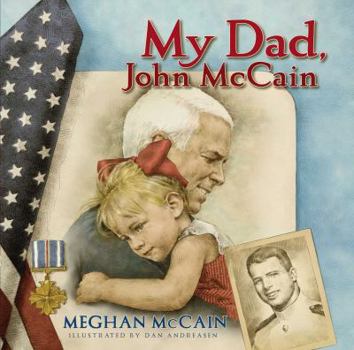 Hardcover My Dad, John McCain Book