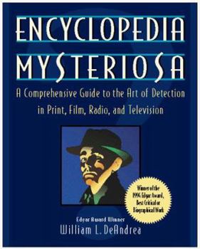 Paperback Encyclopedia Mysteriosa: A Comprehensive Guide to the Art of Detection in Print, Film, Radio, and Television Book