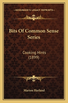 Paperback Bits Of Common Sense Series: Cooking Hints (1899) Book