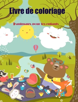 Paperback Livre de coloriage d'animaux pour les enfants [French] Book