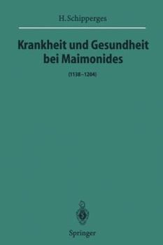 Paperback Krankheit Und Gesundheit Bei Maimonides: (1138-1204) [German] Book