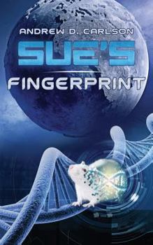 Sue's Fingerprint - Book #1 of the Sue