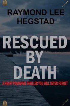 Paperback Rescued By Death Book