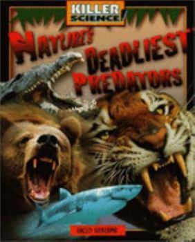 Paperback Nature's Deadliest Predators Book