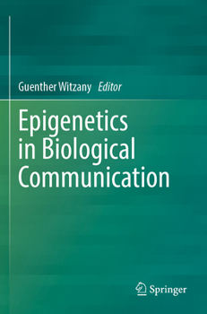 Paperback Epigenetics in Biological Communication Book