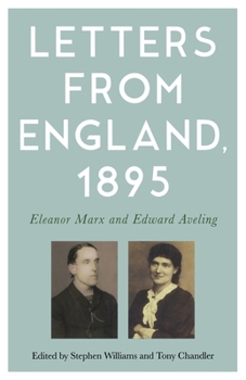Paperback Letters from England, 1895: Eleanor Marx and Edward Aveling Book