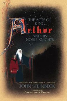 Hardcover The Acts of King Arthur and His Noble Knights Book
