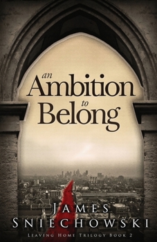 Paperback An Ambition to Belong Book