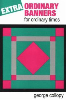 Paperback Extraordinary Banners for Ordinary Time Book