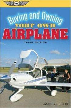 Paperback Buying and Owning Your Own Airplane Book