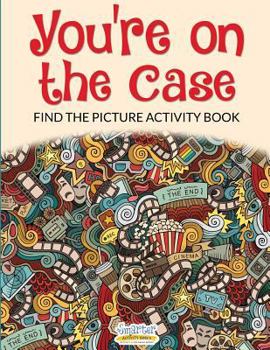 Paperback You're on the Case: Find the Picture Activity Book