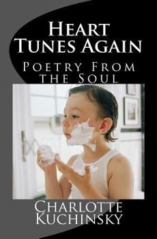 Paperback Heart Tunes Again: Poetry From the Soul Book