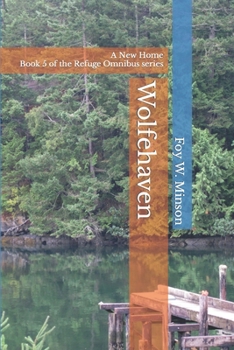 Paperback Wolfehaven: A New Home Book