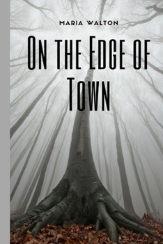 Paperback On the Edge of Town Book