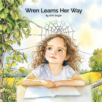 Wren Learns Her Way (Wren's Way)